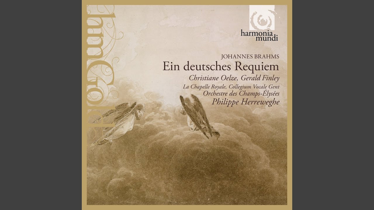 Ein deutsches Requiem, Op. 45: I. Selig sind, die da Leid tragen