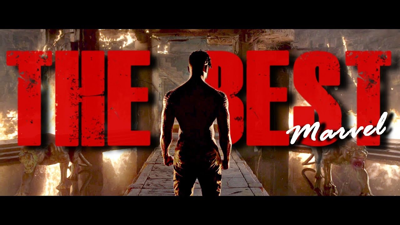 MARVEL || The Best