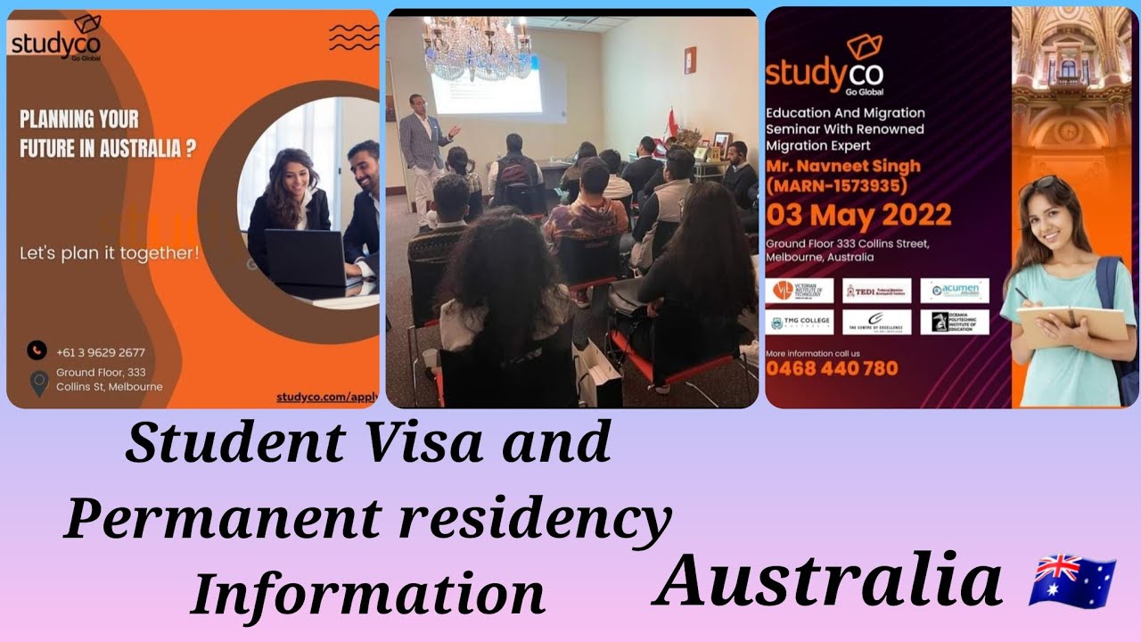 Australian Student Visa and Permanent Residency Information Session -2022-23 .