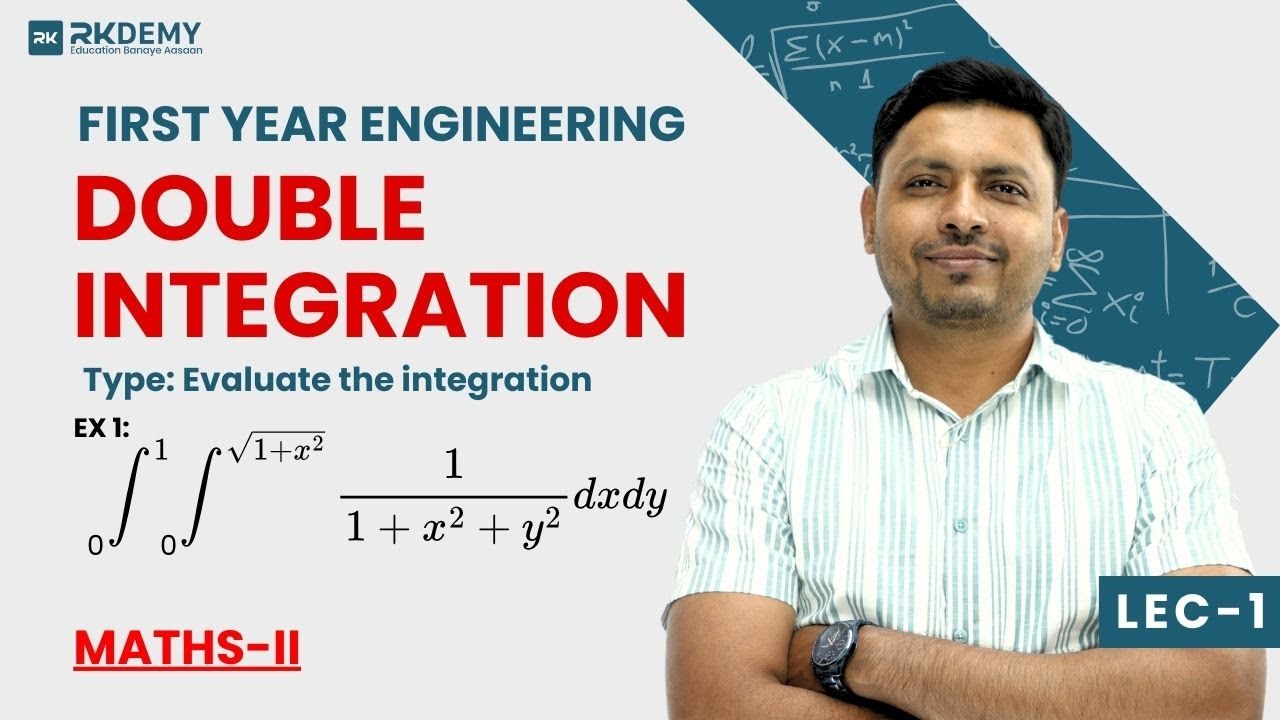 DOUBLE INTEGRATION | LEC-1 | MATHS-II | RK SIR | RKDEMY    #doubleintegration #rksir #rkdemy