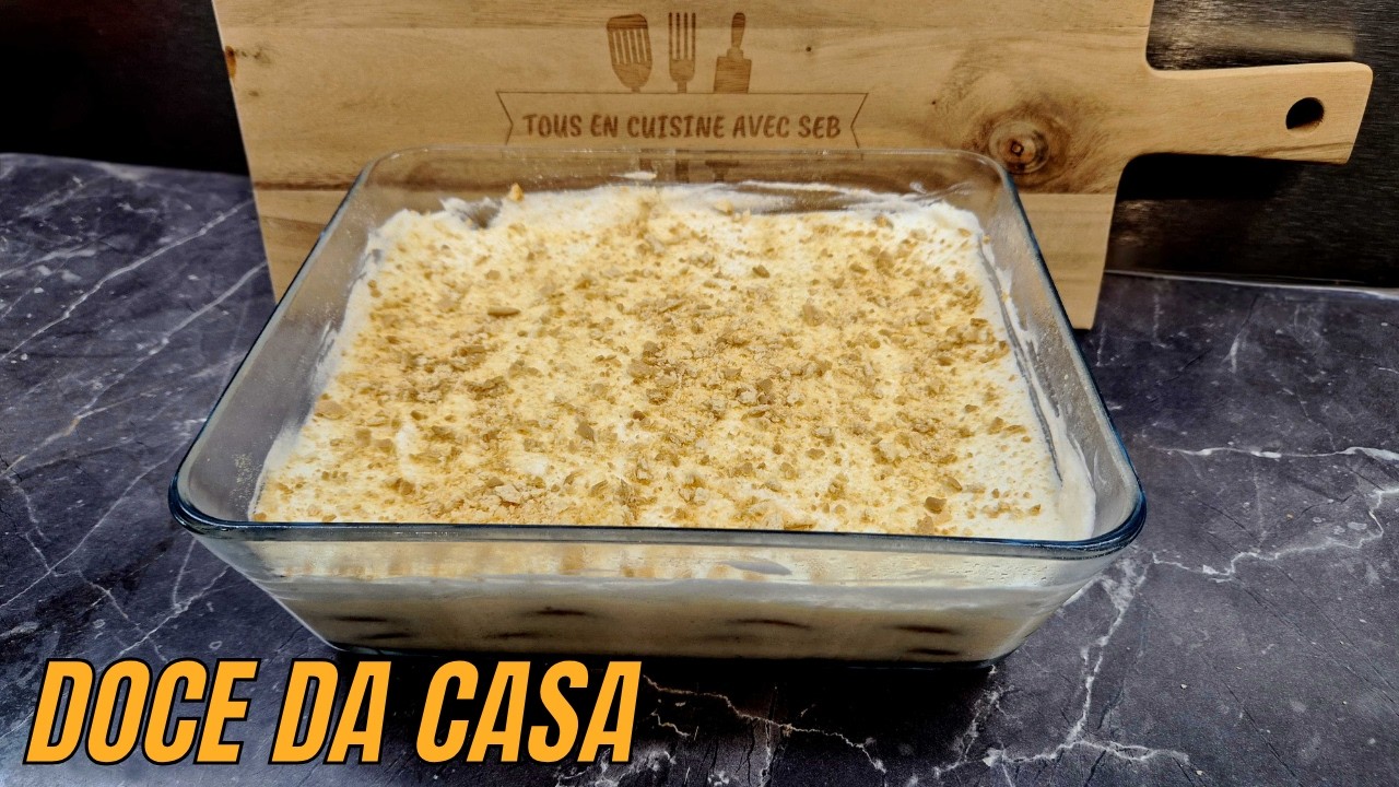 DOCE da CASA recette 🇵🇹 PORTUGAISE 🇵🇹 (Tous en cuisine avec Seb)