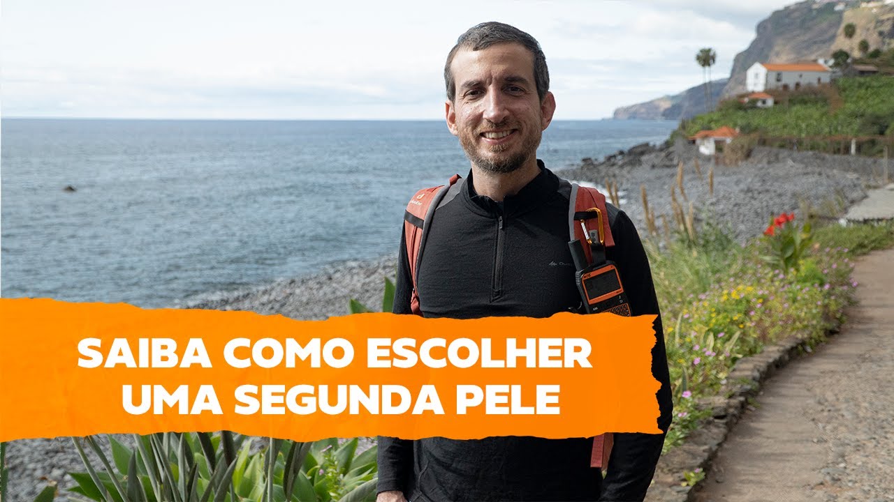 Roupas de Frio: Segunda Pele | Pé Na Trilha