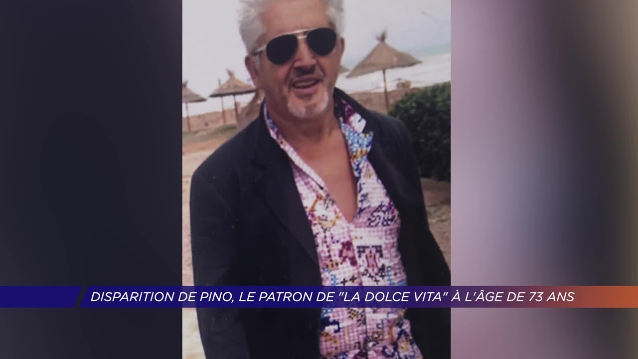 Yvelines | Disparition de Pino, le patron de 