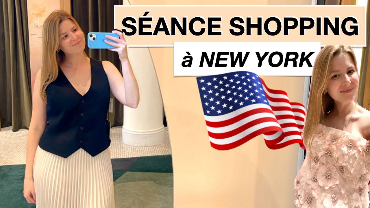 SÉANCE SHOPPING À NEW YORK 🗽 Je teste des magasins américains!