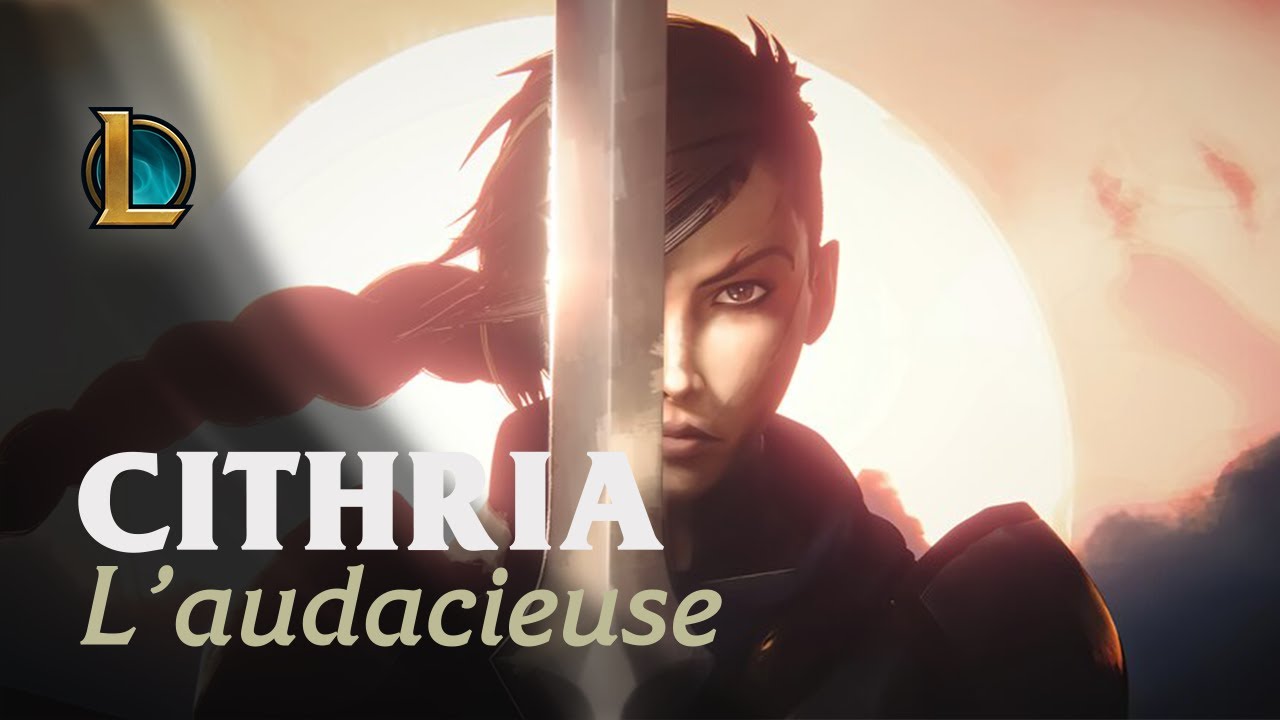 Cithria, Futur champion de League Of Legends ?