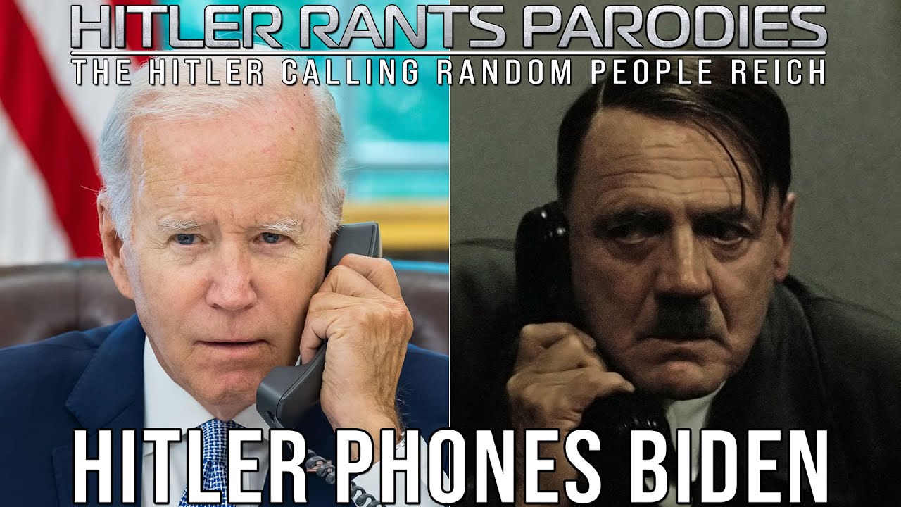 Hitler phones Biden