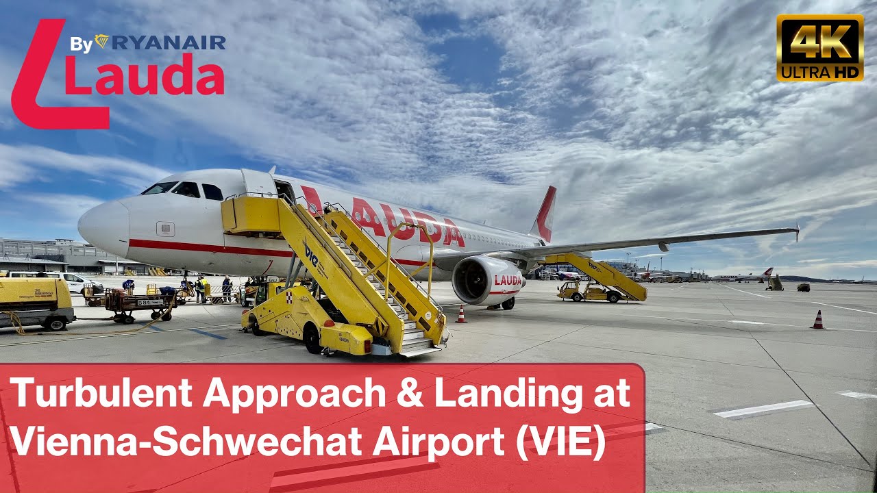 [4K] Lauda Europe | Airbus A320-214 | TURBULENT APPROACH & LANDING at Vienna Airport