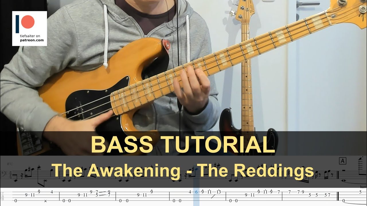 The Awakening - The Reddings | Bass Tutorial (Sheet + TABs)