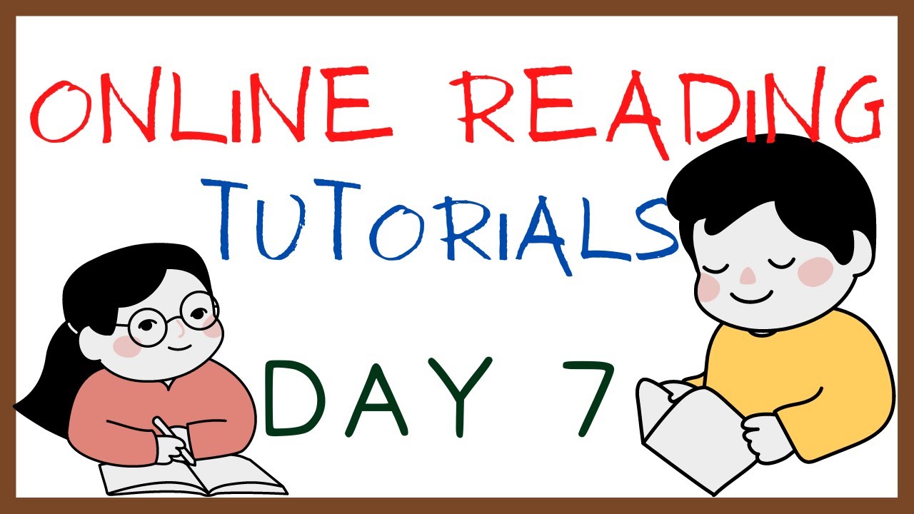 DAY 7 / ONLINE READING TUTORIAL FOR KIDS / SOUNDS / PHONICS / SHORT & EASY TO LEARN