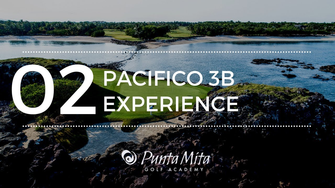 The Golf Academy: Pacifico Hole 3B Experience