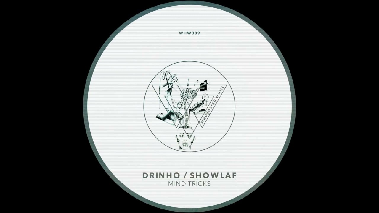 DRINHO - Persistent Thoughts | Whoyostro White