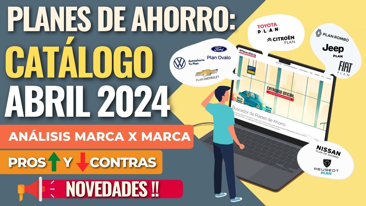 Planes de Ahorro: CATÁLOGO ABRIL 2024