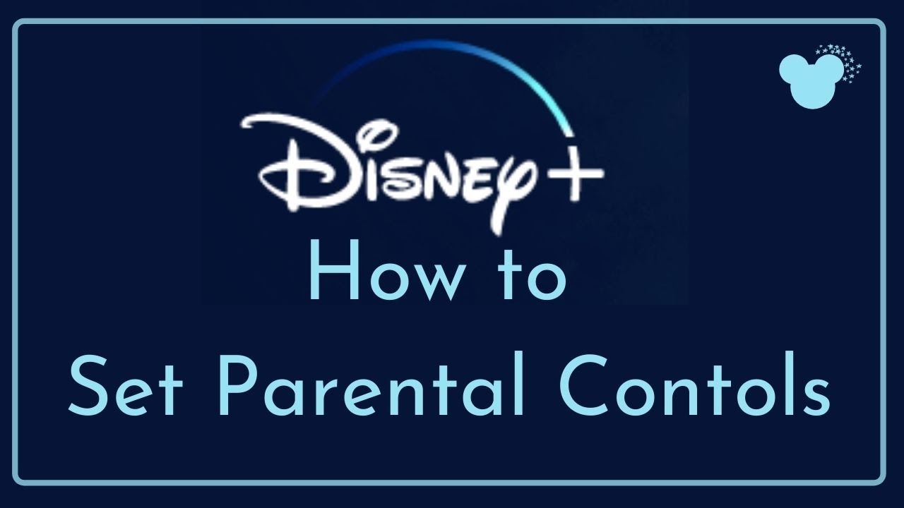 Disney Plus - How to Set Parental Controls