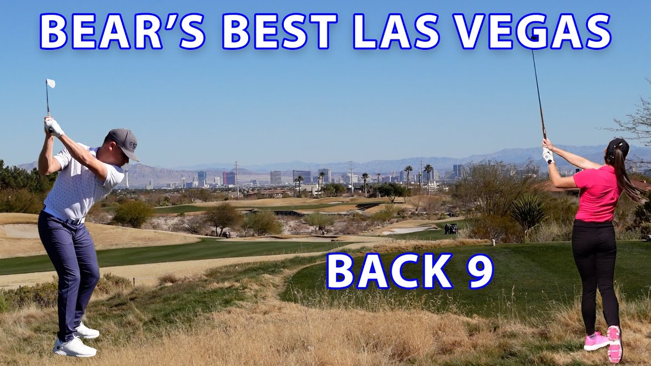 Bear's Best Las Vegas - Back 9 is ABSOLUTELY Pure Desert Golf
