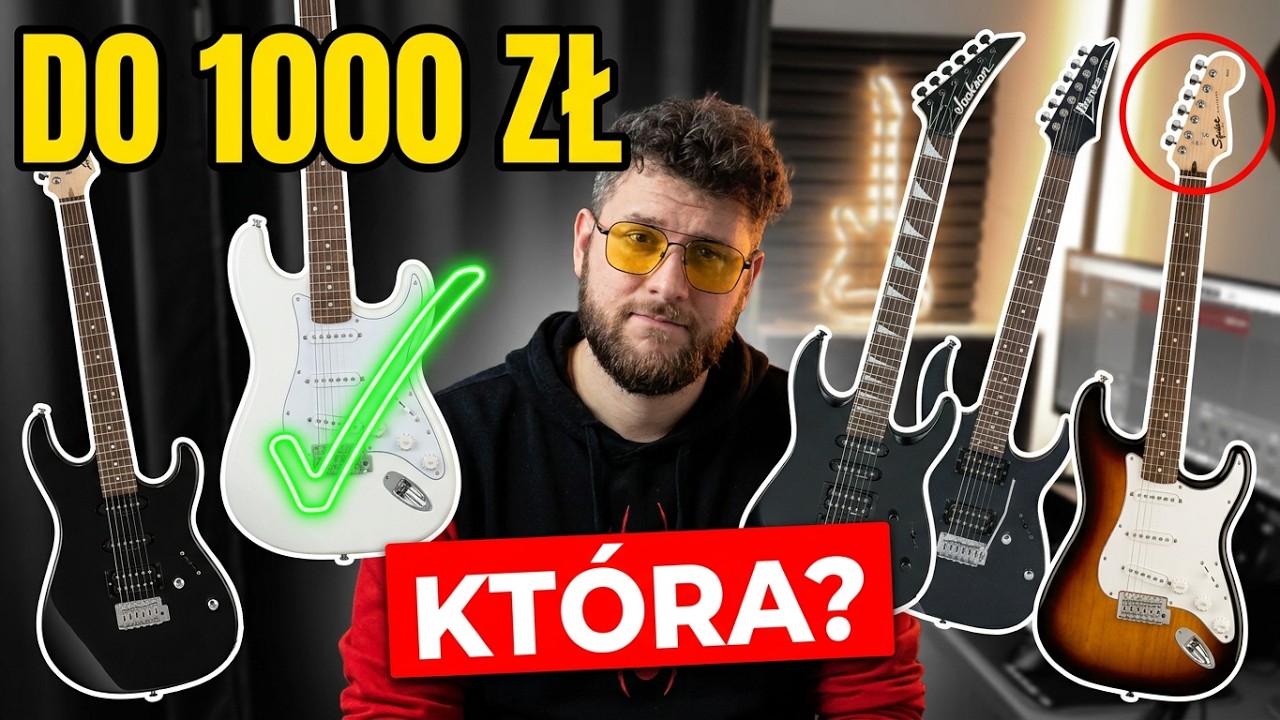 Gitara elektryczna do 1000zł - Czy można tanio kupić dobrą gitarę?