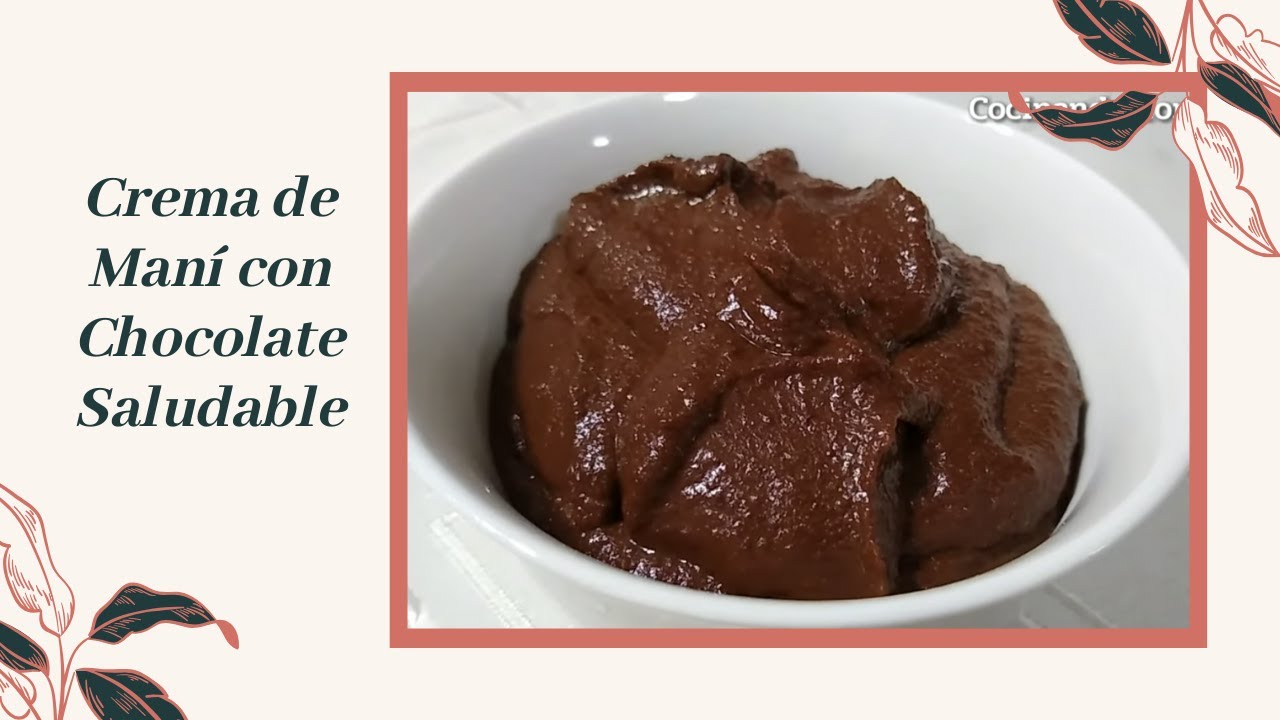 CREMA DE MANÍ CON CHOCOLATE SQLUDABLE 😍 | Cocinando con Elvira 👩🏻‍🍳