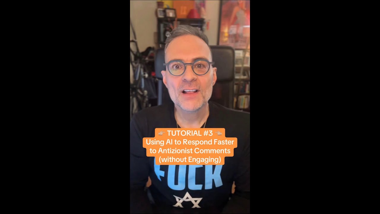 TUTORIAL #3: Using AI to Respond Faster to Antizionist Comments (without Engaging)