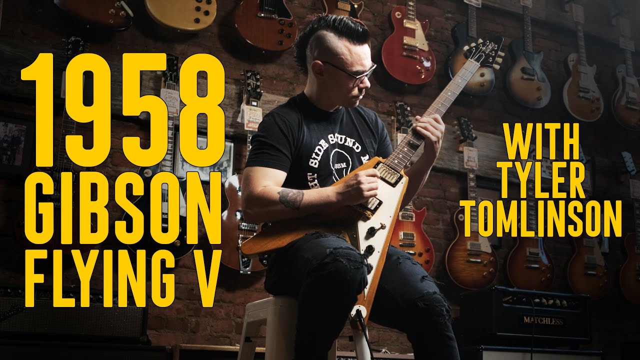 1958 Gibson Flying V w/Tyler Tomlinson