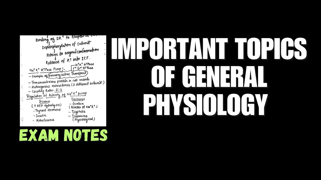 IMPORTANT TOPICS OF GENERAL PHYSIOLOGY||GENERAL PHYSIOLOGY IMPORTANT TOPICS|#physiology #mbbs1styear