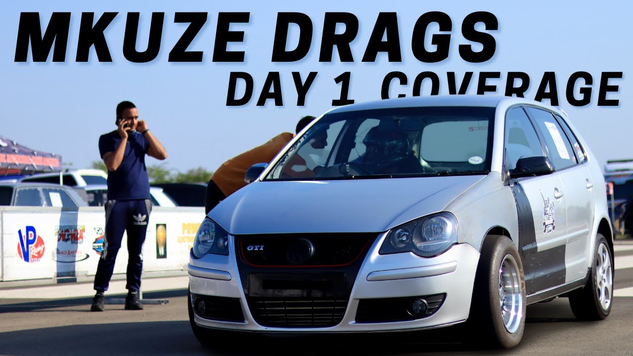 Mkuze Drags 29-30 July 2023 // Day 1 Coverage