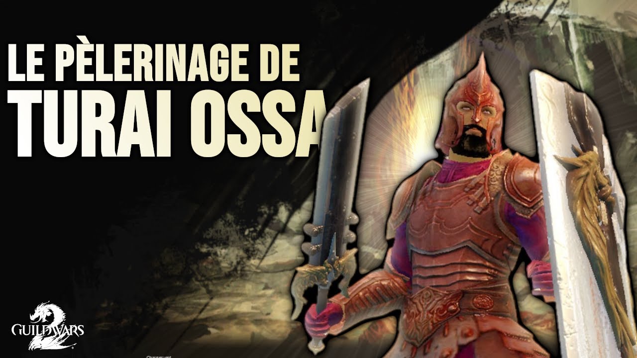 Le pèlerinage de Turai Ossa - Histoire GUILD WARS #8