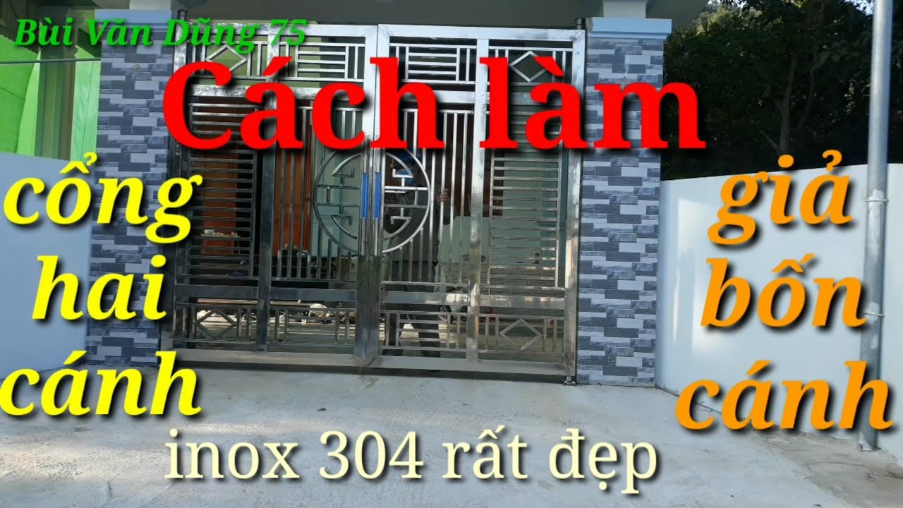 Mẫu cổng inox hai cánh giả bốn cánh rất đẹp @BùivănDũng75