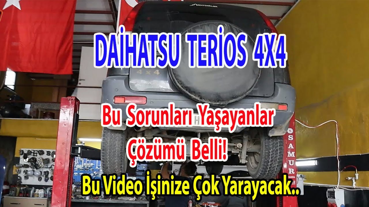 DAİHATSU TERİOS 4X4 ALT TAKIM VE ŞANZUMAN KONTROL/TAMİR