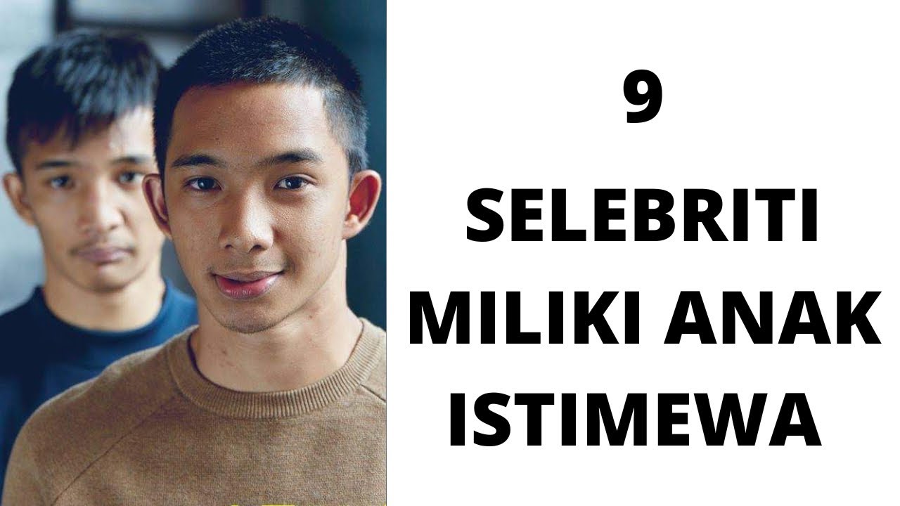 9 SELEBRITI MILIKI ANAK ISTIMEWA