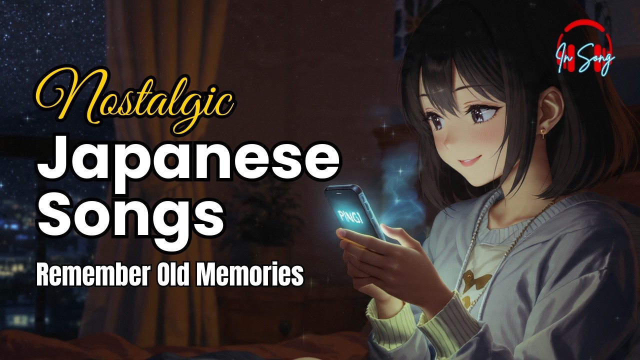 Japanese Love Songs with Lyrics 2026 - Memories & Nostalgia