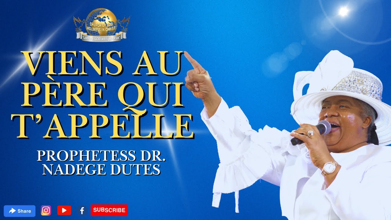Viens Au PÈRE Qui T'Appelle! Aujourd'hui, Viens À LUI! | EGLISE DE DIEU SAINTETÉ EN CHRIST | 287 CDF