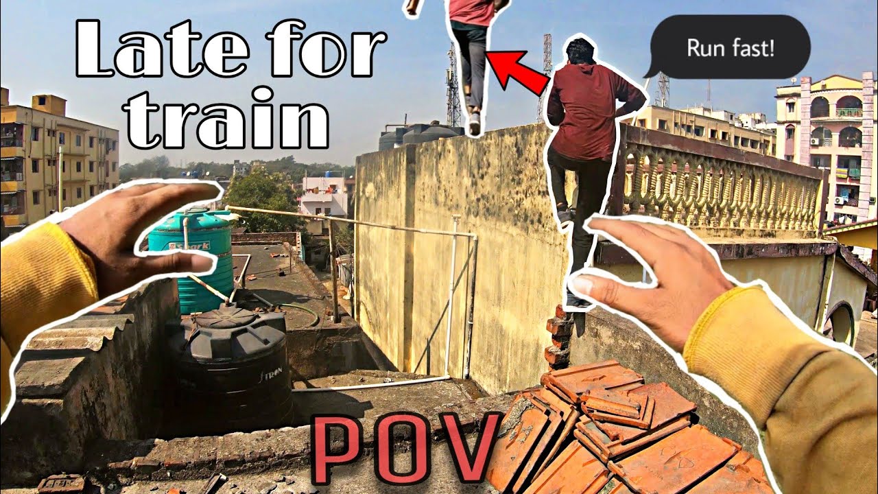 Late for train - Parkour POV🇮🇳