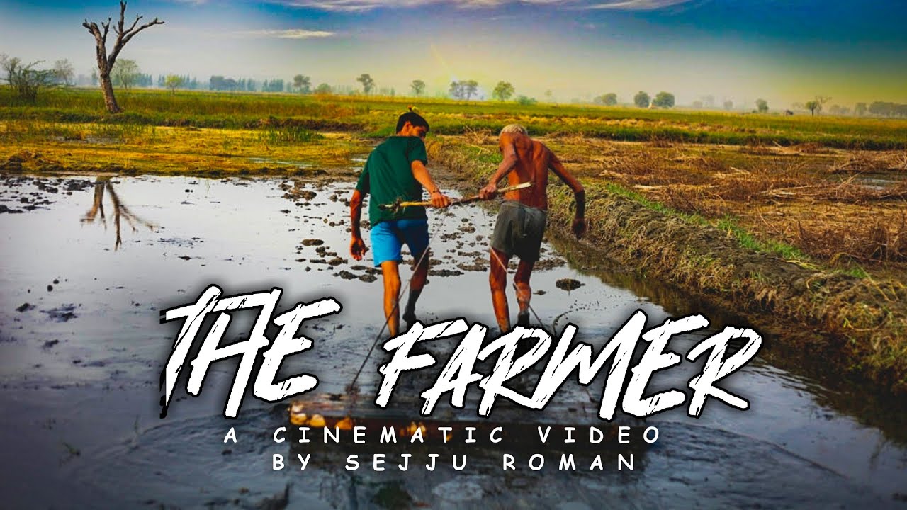 THE FARMER - Cinematic Video