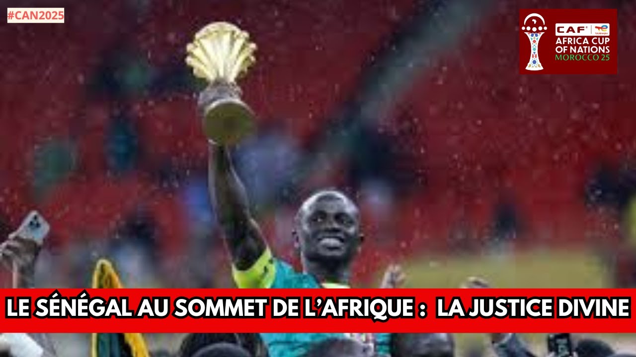 le Sénégal au sommet de l’Afrique : la justice divine