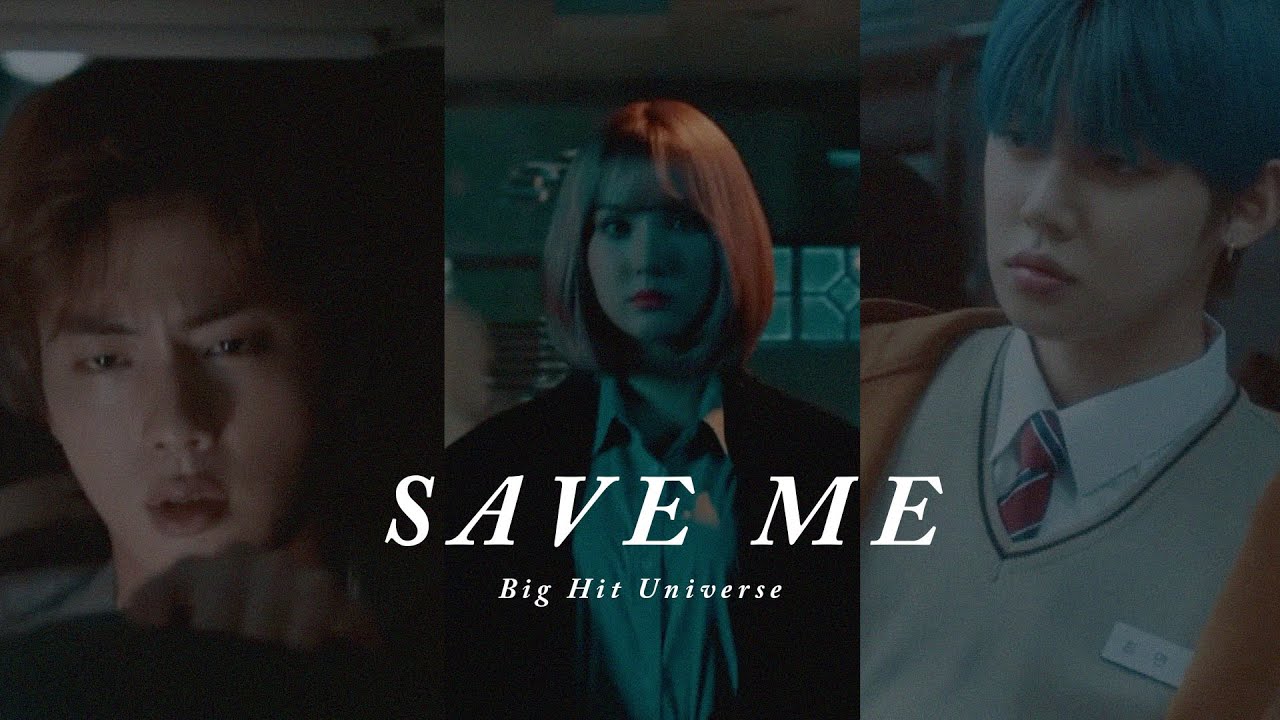 SAVE ME: Big Hit Universe | Official Trailer FMV