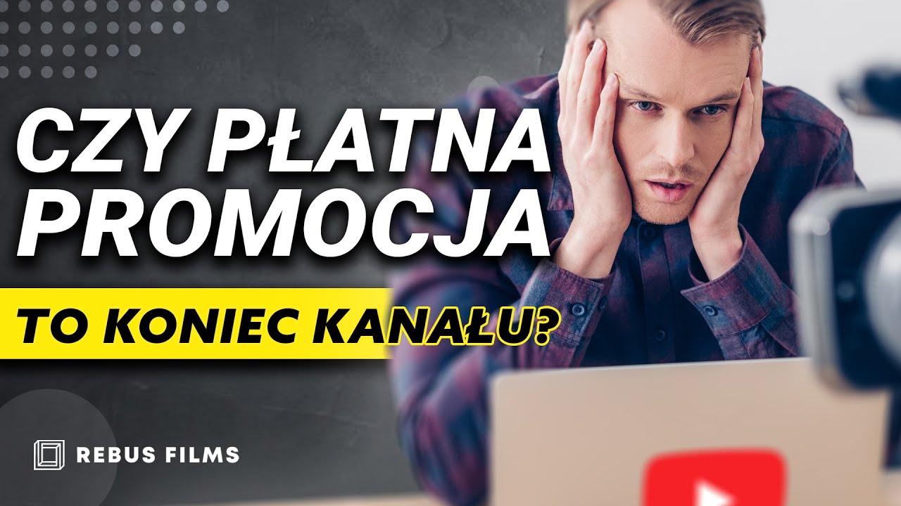 Jak zdobyć więcej wyświetleń na Youtube? Płatna promocja film&oacute;w na YT