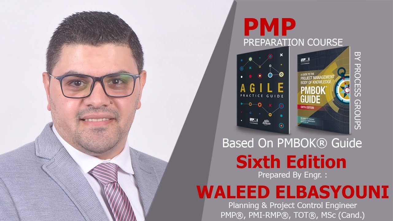 Lec.1 PMP Preparation Course 6 th Edition  -  introduction