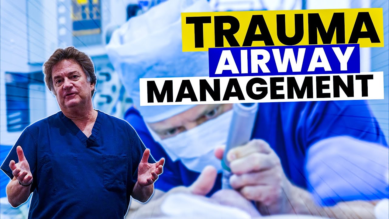 Trauma: Airway and Breathing | Kaplan Surgery