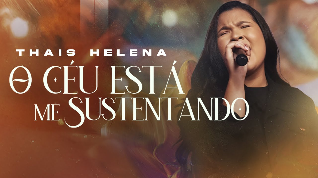 Thais Helena | O Céu Está Me Sustentando #MKNetwork