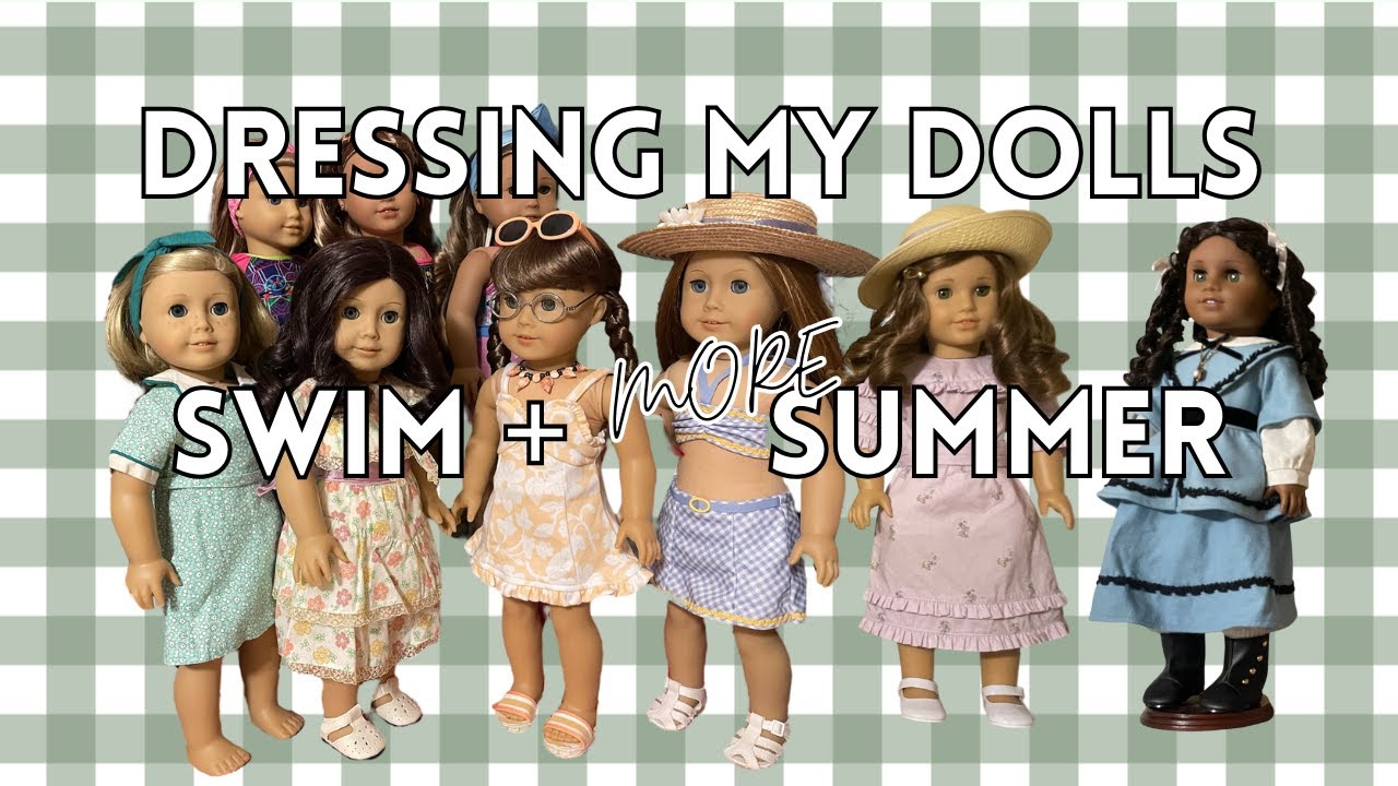 Dressing My American Girl Dolls in Swim & More Summer Outfits - What my Dolls are Wearing