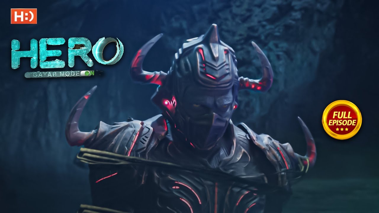 Hero - Gayab Mode On - Ep 19 - Full Episode - 28th July