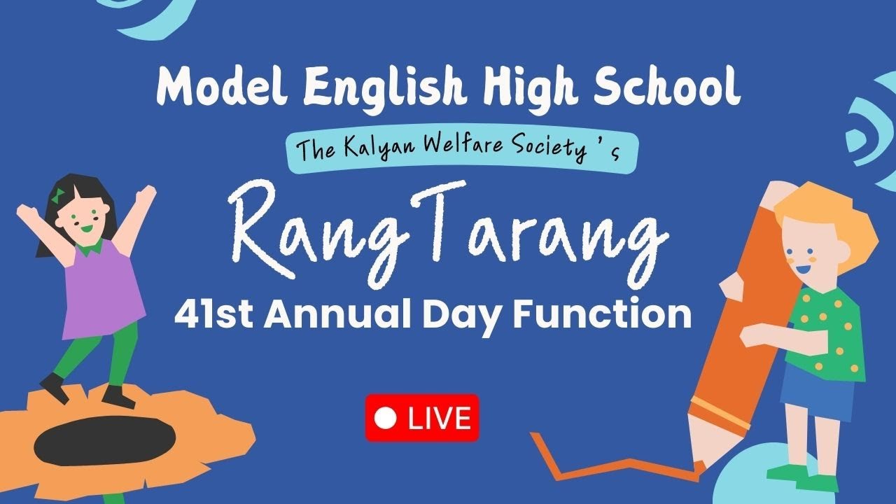 41ST ANNUAL DAY CELEBRATION l RangTarang l Model English High School