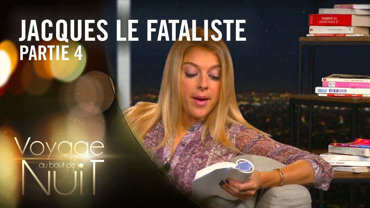 Victoria lit Jacques Le Fataliste de Denis Diderot - Voyage au bout de la nuit (4/16)