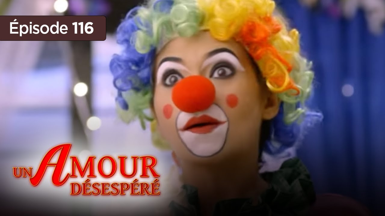 Un amour désespéré - Episode 116 - Série en français