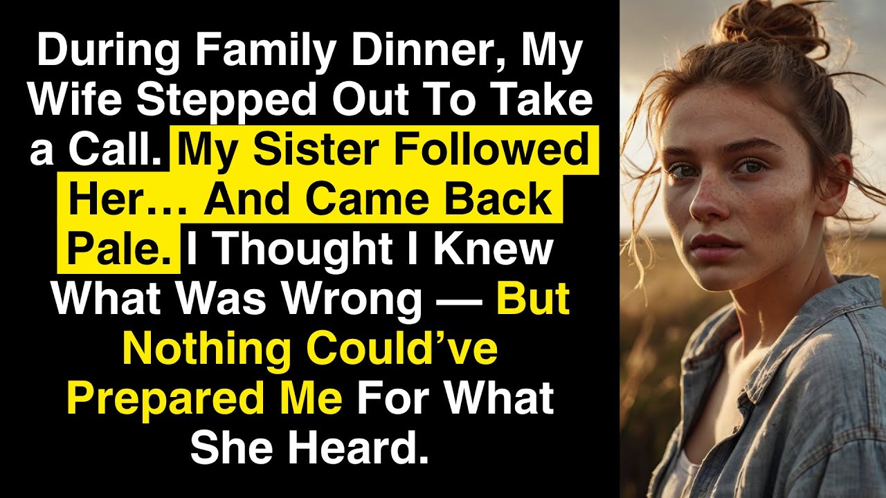 She Took a Call at Dinner. My Sister Followed Her—And Came Back Pale.