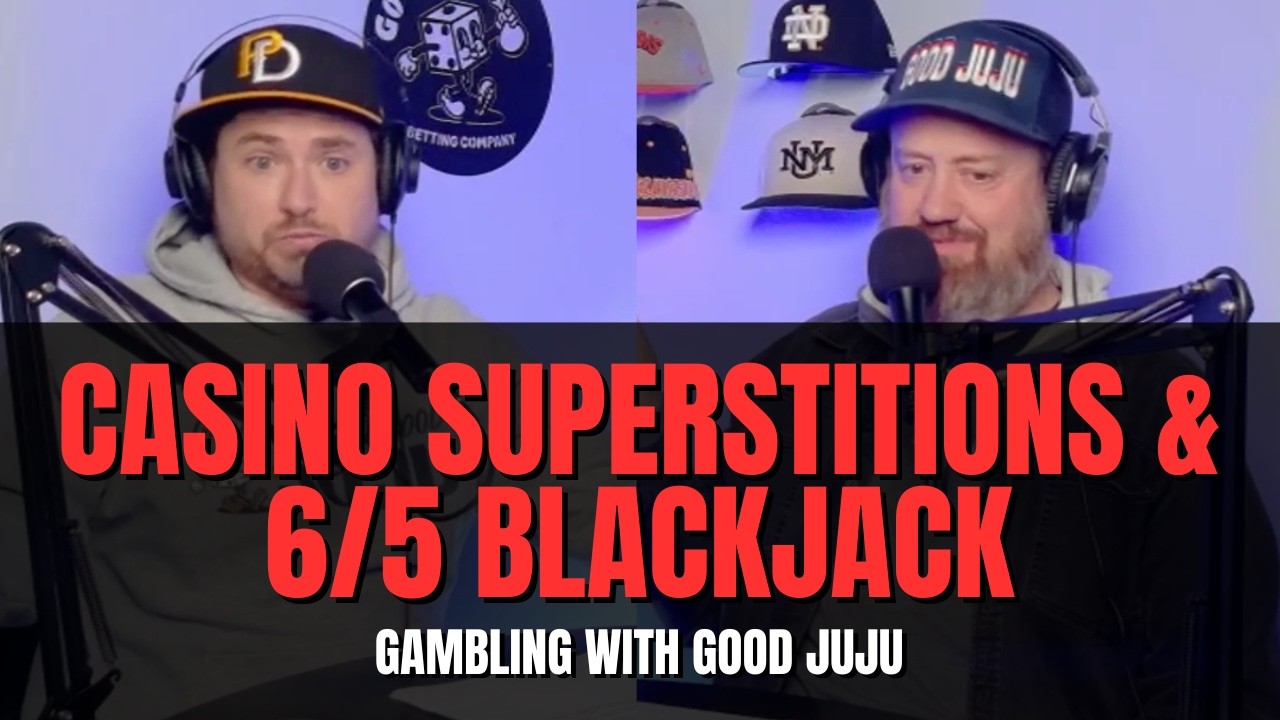 🎰 Casino Superstitions, 6/5 Blackjack Rant & St. Louis Casino Road Trip Preview 🎲