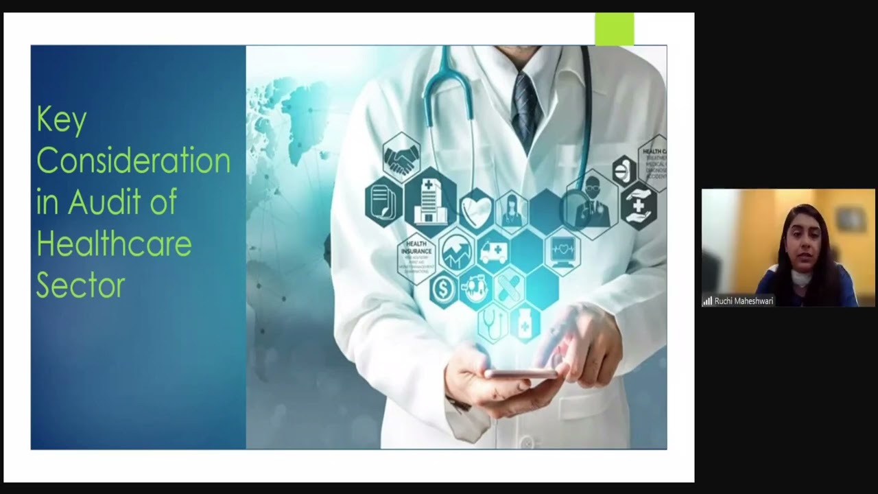 Webinar on &ldquo;Key Considerations in Audit of Healthcare Sector&rdquo; - 18062024
