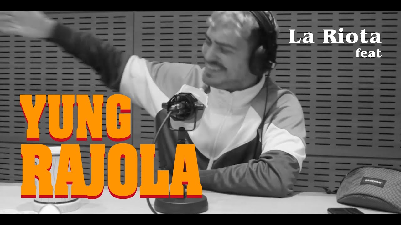 LA RIOTA feat Yung Rajola