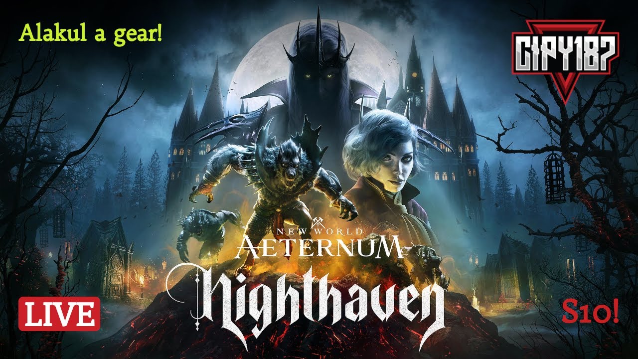 🎯 New World S10 | Nighthaven | Alakul a gear! 🔥