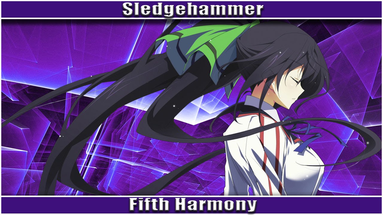 Nightcore - Sledgehammer