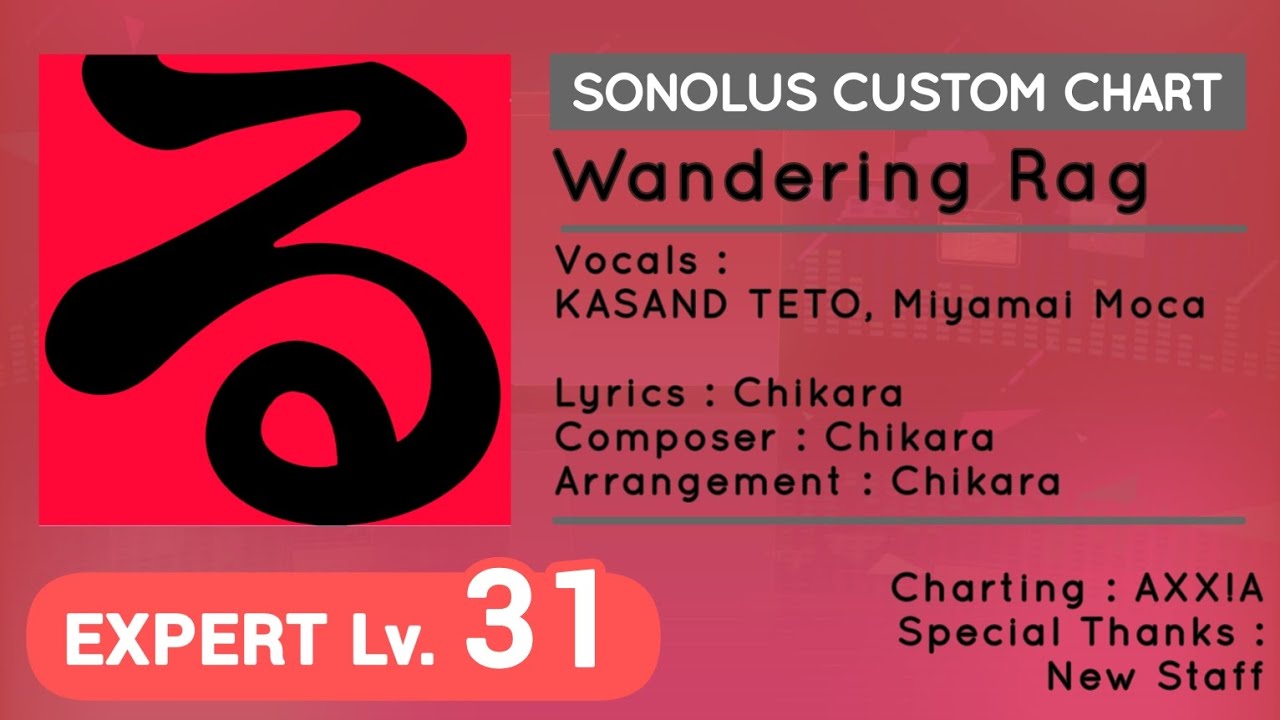 [Project Sekai Custom Chart] Wandering Rag | EXPERT Lv.31